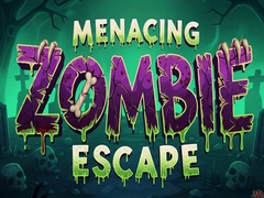 Mchezo Menacing Zombie Escape