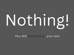 Mchezo Nothing
