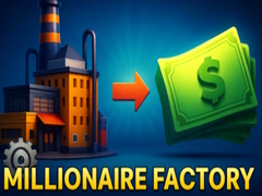 Mchezo Millionaire Factory