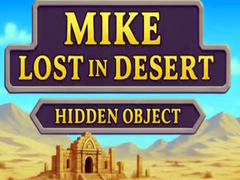 Mchezo Mike Lost In Desert Hidden Object