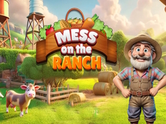 Mchezo Mess on the Ranch