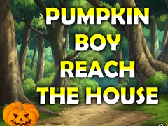 Mchezo Pumpkin Boy Reach The House