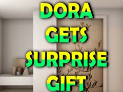 Mchezo Dora Gets Surprise Gift