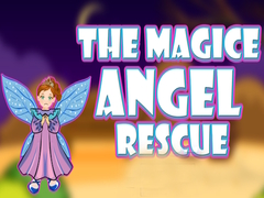 Mchezo The Magic Angel Rescue