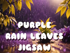 Mchezo Purple Rain Leaves Jigsaw