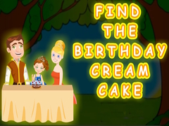 Mchezo Find the Birthday Cream Cake