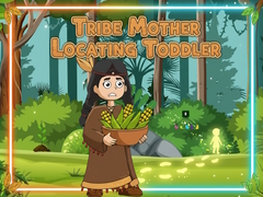 Mchezo Tribe Mother Locating Toddler