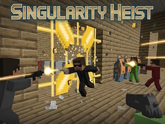 Mchezo Singularity Heist