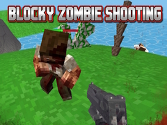 Mchezo Blocky Zombie Shooting