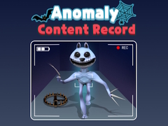 Mchezo Anomaly Content Record