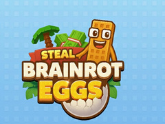 Mchezo Steal Brainrot Eggs