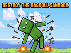 Mchezo Destroy the Ragdoll Sandbox