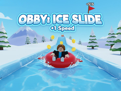 Mchezo Obby: Ice Slide +1 Speed