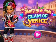 Mchezo Monster High Glam of Venice