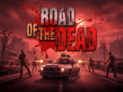 Mchezo Road of the Dead