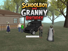 Mchezo Schoolboy and Granny: Birthday