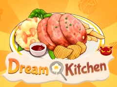 Mchezo Dream Kitchen