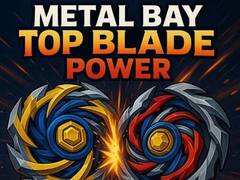 Mchezo Metal Bay Top Blade Power