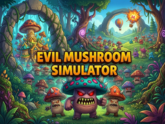Mchezo Evil Mushroom Simulator