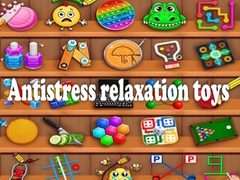 Mchezo Antistress relaxation toys