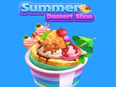 Mchezo Summer Dessert shop