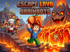 Mchezo Escape Lava for Brainrots!