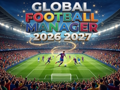 Mchezo Global Football Manager 2026 2027