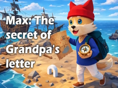 Mchezo Max: The secret of Grandpa's letter