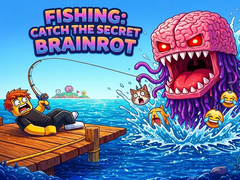 Mchezo Fishing: Catch the Secret Brainrot