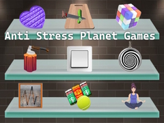 Mchezo Anti Stress Planet Games