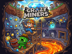 Mchezo Crazy Miners