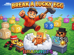 Mchezo Break a Lucky Egg Brainrots
