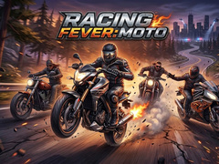 Mchezo Racing Fever Moto