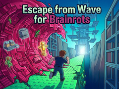 Mchezo Escape from Wave for Brainrots