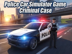 Mchezo Police Car Simulator Game Criminal Case