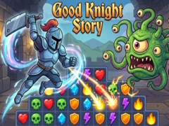 Mchezo Good Knight Story
