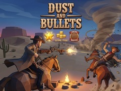 Mchezo Dust and Bullets