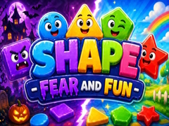 Mchezo Shape Fear and Fun
