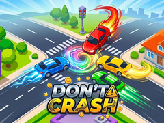 Mchezo Don't Crash