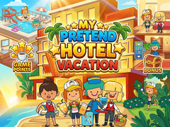 Mchezo My Pretend Hotel Vacation