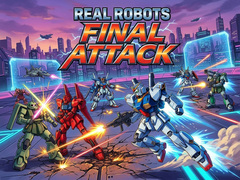 Mchezo Real Robots Final Attack