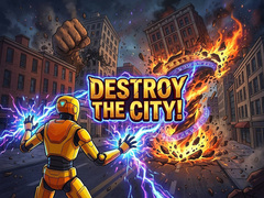 Mchezo Destroy the City!