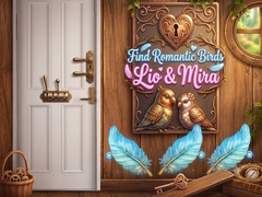 Mchezo Find Romantic Birds Lio & Mira