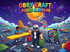 Mchezo Obby Craft: Build a Plane