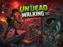 Mchezo Undead Walking 3D