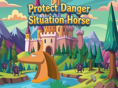 Mchezo Protect Danger Situation Horse