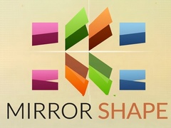 Mchezo Mirror Shape