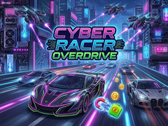Mchezo Cyber Racer Overdrive