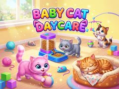 Mchezo Baby Cat Daycare
