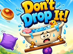 Mchezo Don't Drop It